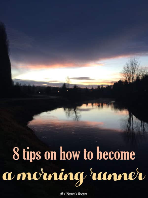 8 Tips on How to Become a Morning Runner