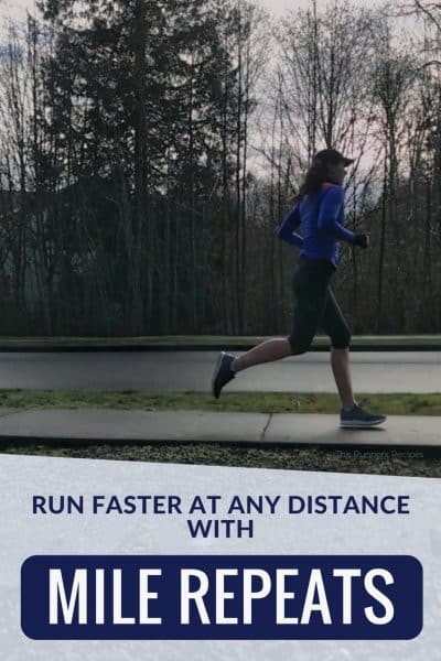 Mile Repeats: Three Variations of a Simple Yet Effective Workout for Runners