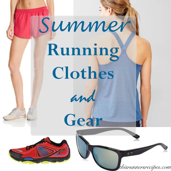 Summer Running Clothes and Gear | This Runner's Recipes