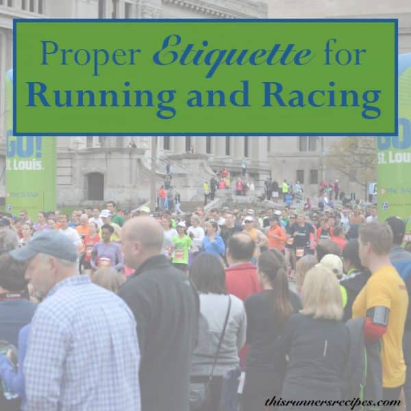 Good Etiquette for Running and Racing