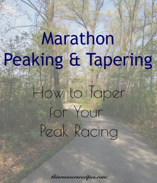 Marathon Peaking and Tapering