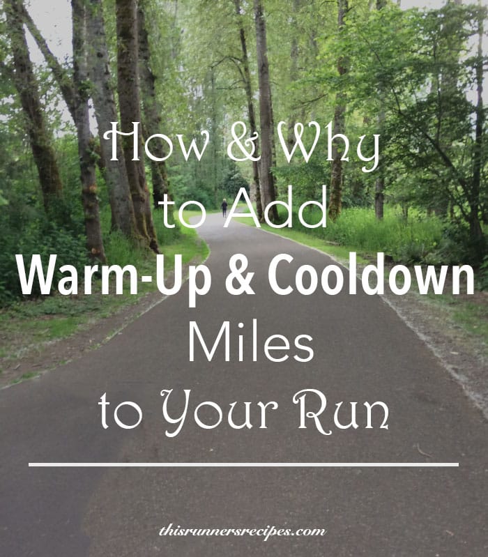 Warm-Up and Cooldown Miles