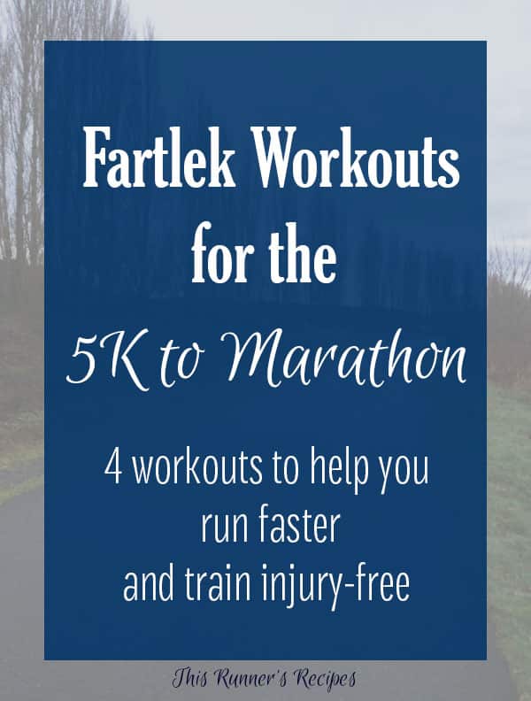 Fartlek Workouts for the 5K to Marathon