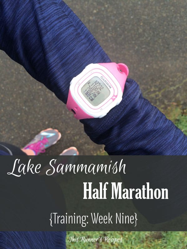 Lake Sammamish Half Marathon Training Week 9
