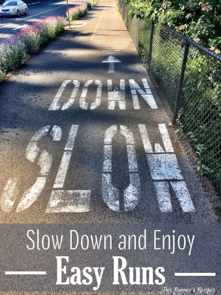 Slow Down and Enjoy Easy Runs