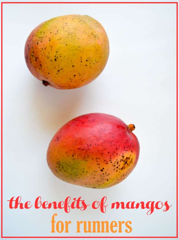 The Benefits of Mangos for Runners #mangos #fitfluential #ad