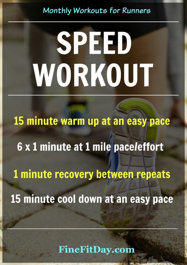 6 Speed Workouts for Runners: Fine Fit Day