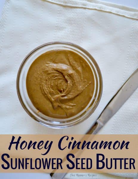Honey Cinnamon Sunflower Butter