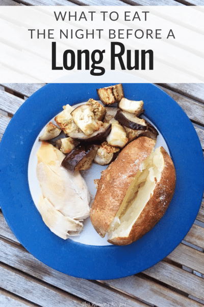 What to Eat the Night Before a Long Run