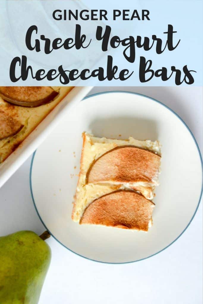 Ginger Pear Greek Yogurt Cheesecake Bars