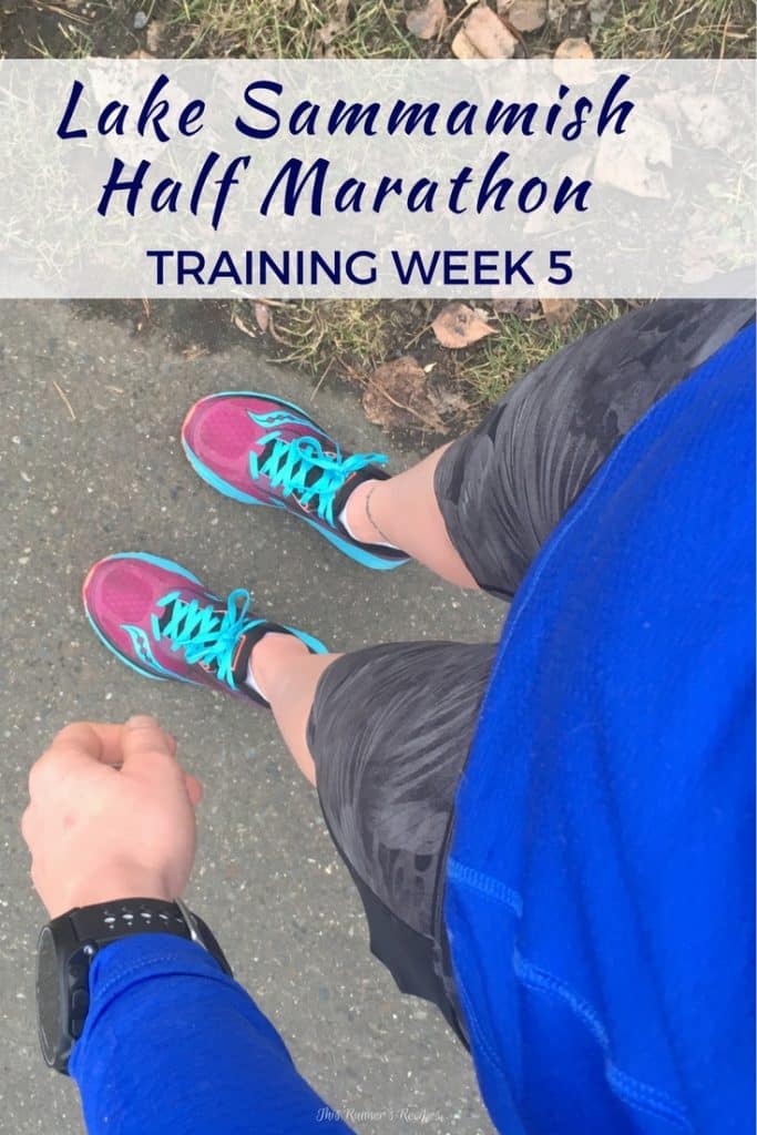 Lake Sammamish Half 2017 Training Week 5