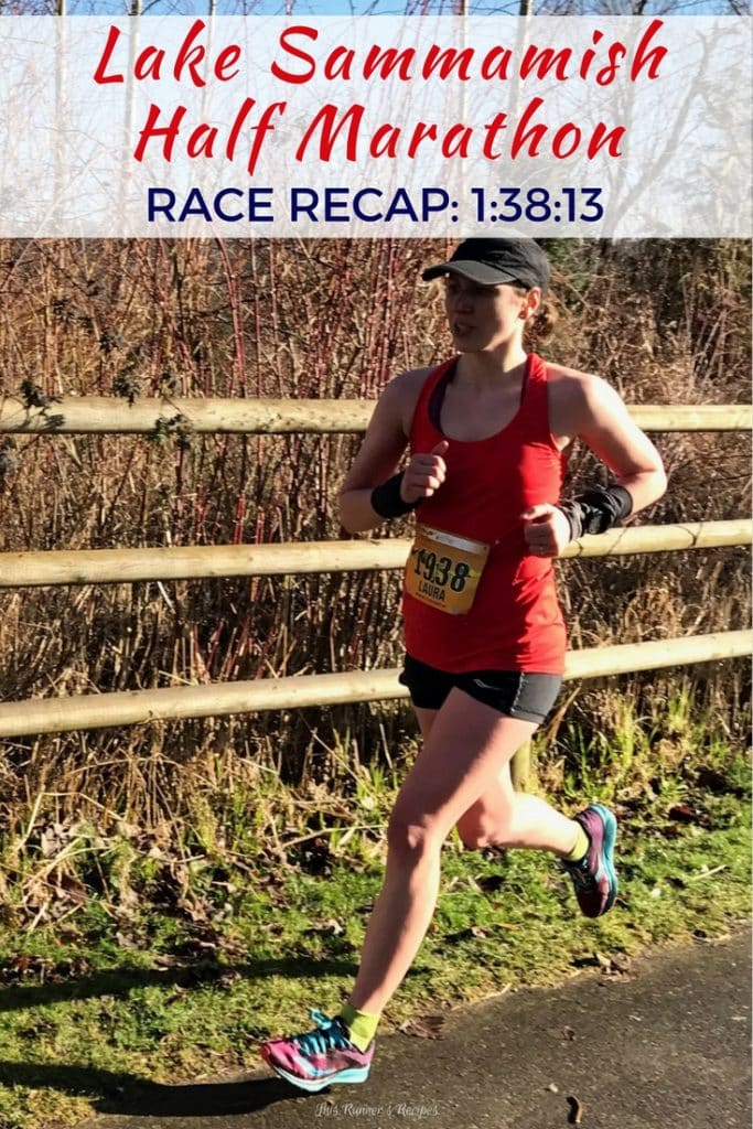 2017 Lake Sammamish Half Marathon Race Recap