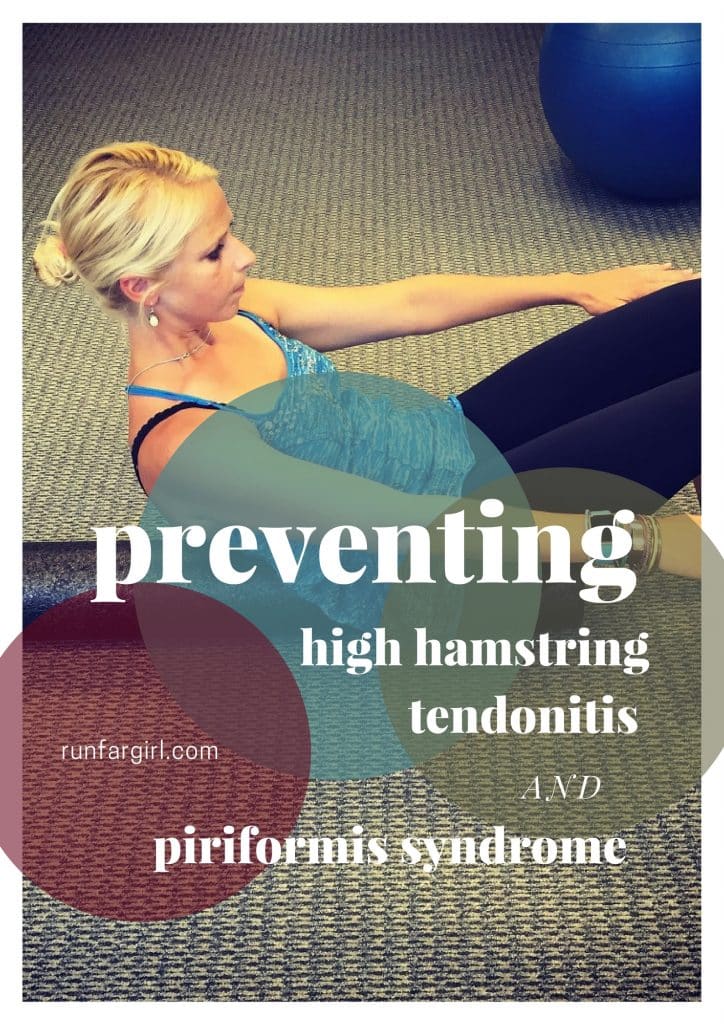 Prevent high hamstring tendonitis and piriformis syndrome with these exercises.