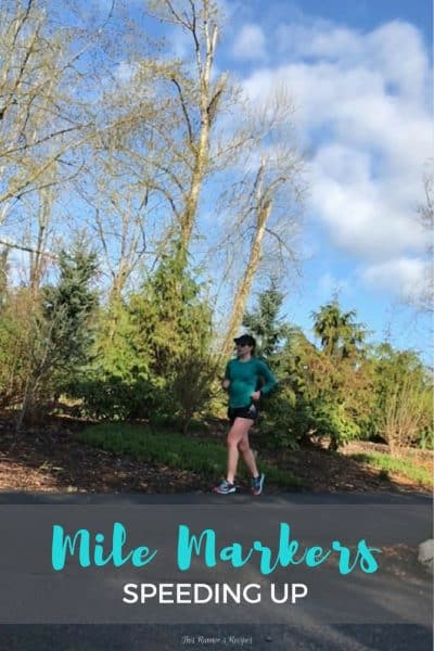 Mile Markers: Speeding Up