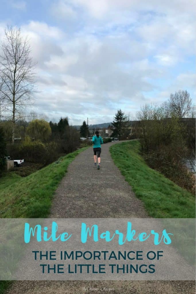 Mile Markers: The Little Things