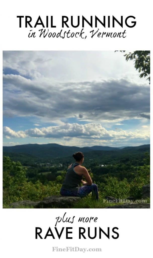 Rave Run: Traill Running in Woodstock, Vermont
