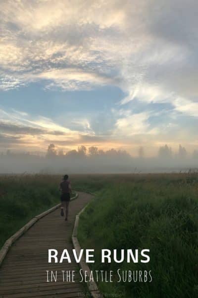 Rave Runs in the Seattle Suburbs {Run It}