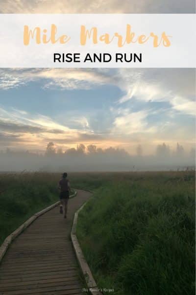Mile Markers: Rise and Run