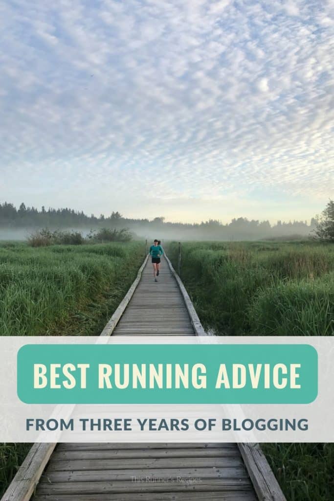 My Best Running Advice from Three Years of Blogging