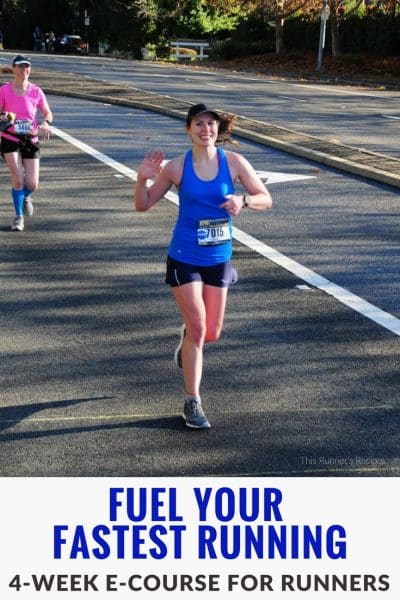 Fuel Your Fastest Running E-course: Avoid the wall, eliminate GI distress, and maximize performance with this four week e-course from a certified running coach