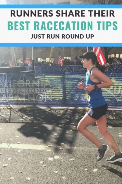 Runners Share Their Best Destination Race Tips - Just Run Round Up
