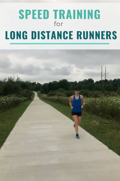 Speed Training for Long Distance Runners