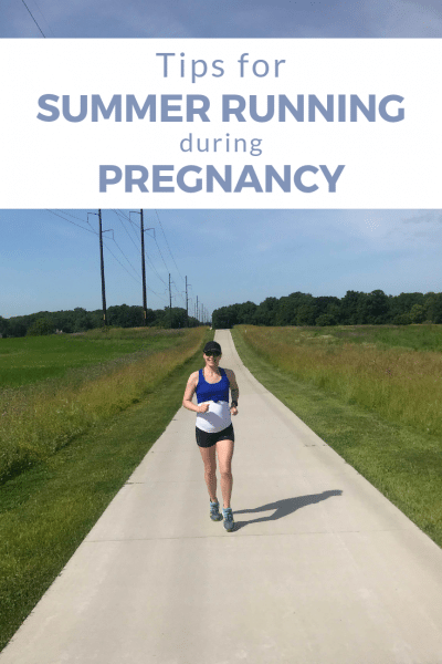 Tips for Summer Running during Pregnancy