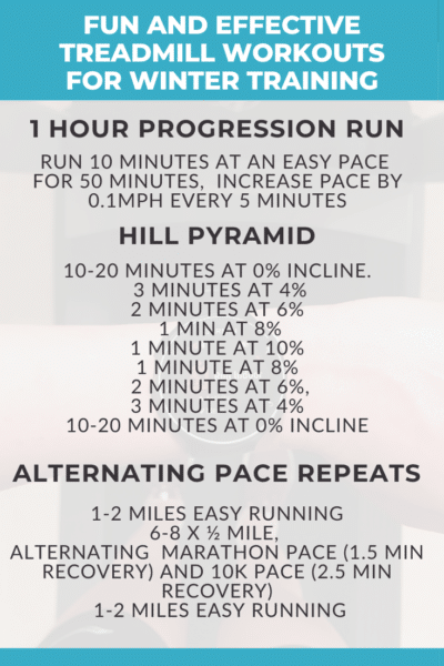 Four Treadmill Workouts for Winter Training