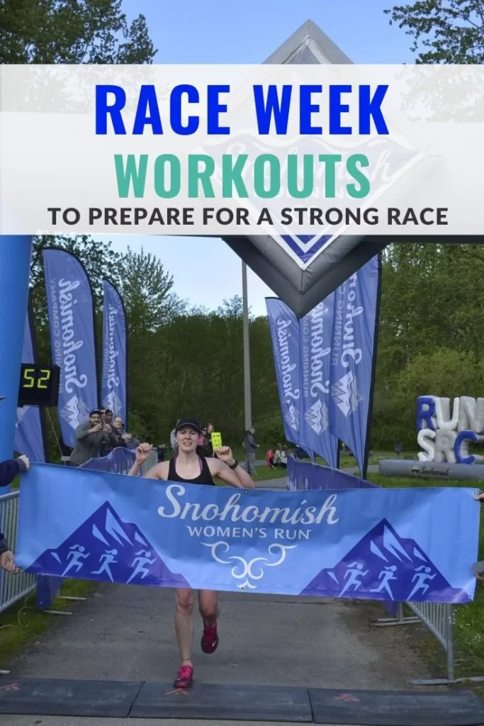Race Week Workouts