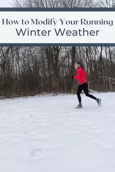 How to Modify Your Running For Winter Weather