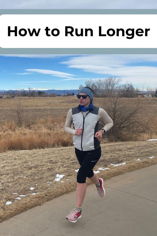 How to Run Longer