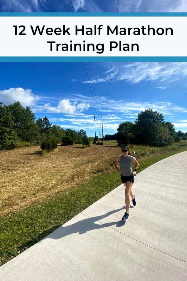 What to Include in a 12 Week Half Marathon Training Plan