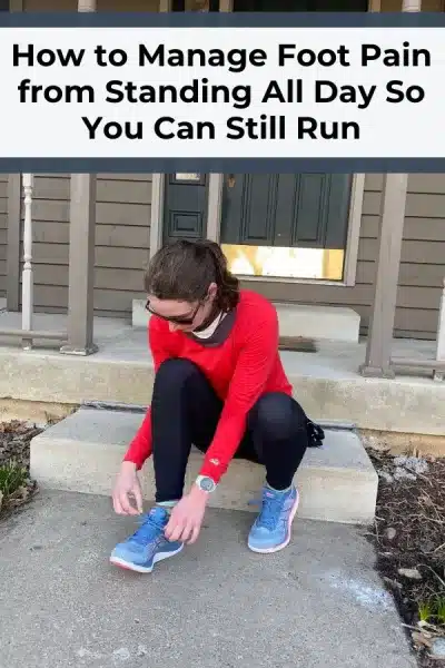 Read the full article for guidance on how to stop foot pain from standing all day so you can run.