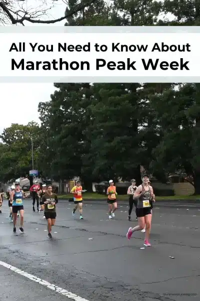 Curious about peak week during marathon training? Read the full article for more information!